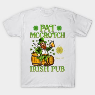 Pat Mccrotch Irish Pub St Patricks Day Dirty Adult Drink T-Shirt